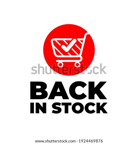Back in stock sign, red banner with basket on white background.