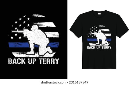 Back Up Terry-4th of July T-shirt Design Vector. 4th of July Vector Graphic. 4th of July Typography Design