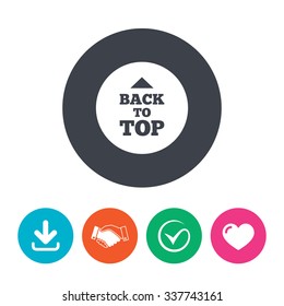 Back to top arrow sign icon. Scroll up page symbol. Download arrow, handshake, tick and heart. Flat circle buttons.