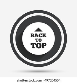 Back To Top Arrow Sign Icon. Scroll Up Page Symbol. Circle Flat Button With Shadow And Border. Vector