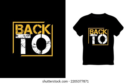 back to typography t shirt, back to typography vector, back to t shirt design
