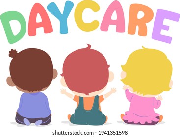 Back View Illustration of Kids Toddlers Sitting Down and Looking Up to Daycare