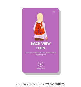 back view teen vector. young casual person, portrait teenager, adult model youth back view teen web flat cartoon illustration