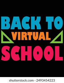 Back To Virtual School.with patches for t-shirts and other uses 