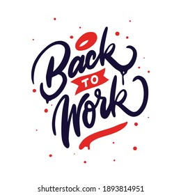 Back to Work Vector Lettering Phrase