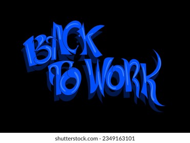 BACK TO WORK word typography design