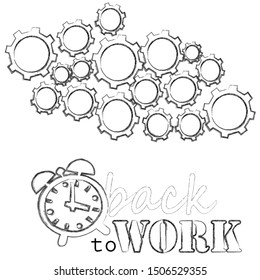 Back to work.Business scene with mechanism and clock.Good Job.Success.