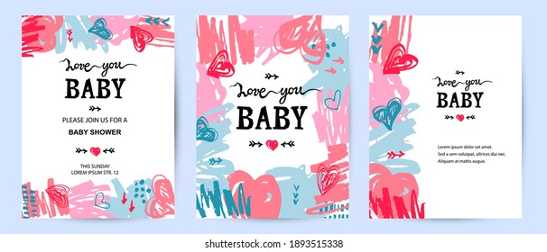 Backdrops with hand drawn sketch style hearts and scribble, lettering Love You Baby. Place for text. Great for Valentine's day, baby shower, love you card, Mother's day. Vector illustration.