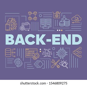 Back-end word concepts banner. Database programming. Presentation, website. Web applications development. Isolated lettering typography idea with linear icons. Vector outline illustration