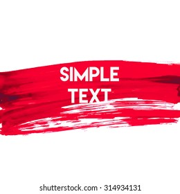 Background with acrylic stroke. Vector