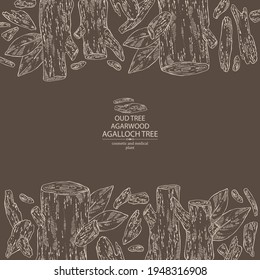 Background Agar Wood: Oud Tree, Leaves And Pice Of Agar Wood. Agalloch Tree. Perfumery, Cosmetics And Medical Plant. Vector Hand Drawn Illustration