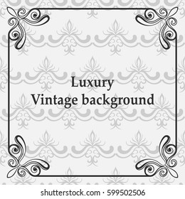 Background with antique, luxury gray ornament and vintage frame