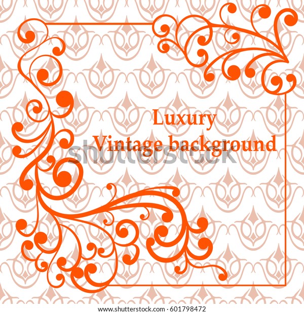 Background with antique, luxury orange ornament and\
vintage frame