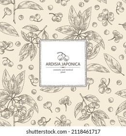 Background with ardisia japonica: leaves, ardisia japonicaberries and ardisia plant. Oregano. Herbs and spices. Cosmetic, perfumery and medical plant. Vector hand drawn illustration.