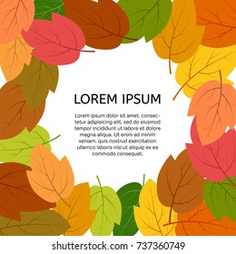 Background with autumn leaves with a place in the center for your text. Vector illustration.
