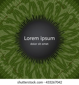 Background of bamboo leaves in a circle. Grass frame. Round frame with a gradient.