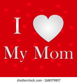 Background, banner or flyer with text Mom for Happy Mothers Day celebration.