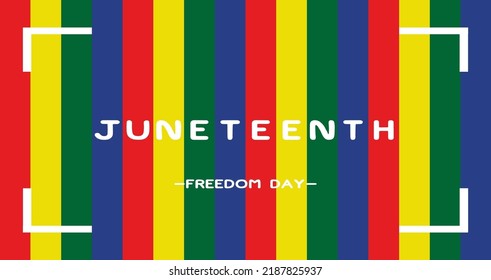 background, banner, illustration, template, backdrop. In picture have yellow,green,red with word JUNETEENTH,FREEDOM DAY.