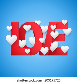 Background beautiful red text LOVE and white heart. Vector illustration. Love theme.