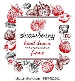 Background with berries and strawberry leaves. Hand-drawn, sketch, engraving style. Strawberry frame sketch. Vector template with vintage berries illustration. Design of poster, packaging, postcards, 