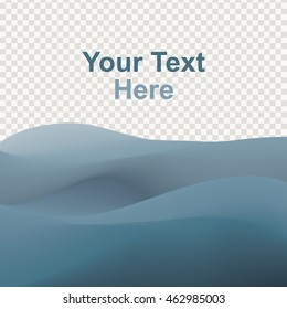 Background of blue wave with transparent layer for making space for text or copy. vector illustration.