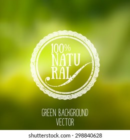 Background blur bright with natural environment. Label or logo organic wine. Idea for eco design. Fresh background with natural fruits. Vector.