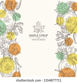 Background with a bottle of maple syrup and maple leaves. Vector hand drawn illustration.