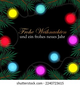 Hintergrund, Karte mit einer Gartenanlage mit bunten Lichtern und Tannenzweigen mit Aufschrift auf Deutsch "Weihnachten und Frohe Nächte Jahr"("Frohe Weihnachten und glückliches Neues Jahr")