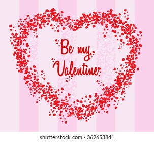 Background or card template. Be my Valentine