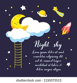 Background with cartoon crescent and clouds and other cosmic objects in the night sky. Vector illustration.