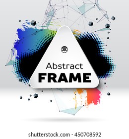 Background with colorful brush stroke, black halftone blot, triangular dotted grid and frame