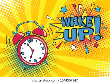 Background with comic alarm clock ringing and speech bubble. The inscription "Wake up". Bright dynamic cartoon in retro pop art style. Juicy vector illustration.