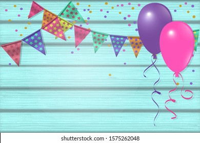 Background for congratulations. Wooden painted boards, balloons, holiday flags, confetti. Vector illustration.