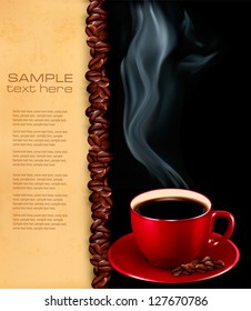 Background with cup of coffee and old paper. Vector illustration.