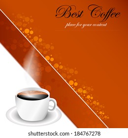 Background with cup of coffee/design with place for your content/vector illustration 