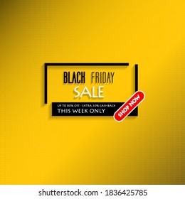 background design illustrations with black Friday theme sales can be used for banners, leaflets, posters, brochures, website displays, online stores, promotions, applications, product sales