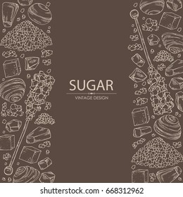 Background With Different Kinds Of Sugar: Sugar Sand, Refined Sugar, Crystals. Vector Hand Drawn Illustration.