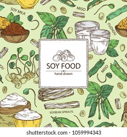 Background With Different Soy Products: Soy Flour, A Glass Of Milk, Sprouted Soybeans And Miso. Vector Hand Drawn Illustration.