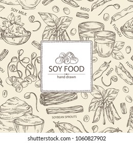 Background with different soy products: soy flour, a glass of milk, sprouted soybeans and miso. Vector hand drawn illustration.