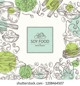 Background with different soy products: soy flour, a glass of milk, sprouted soybeans and miso. Vector hand drawn illustration.
