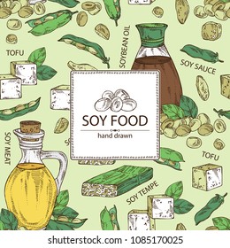 Background with  different soy products: soybean oil, tofu, soy sauce, soy meat and tempe. Vector hand drawn illustration.