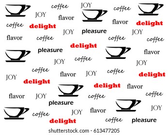 Background with different words and a cup silhouette. Decoration for a cafe
