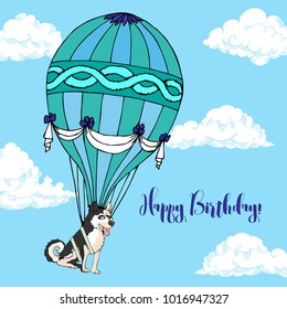 Background with dog and air balloon. Hand drawn husky sketch with clouds. Vector Illustration