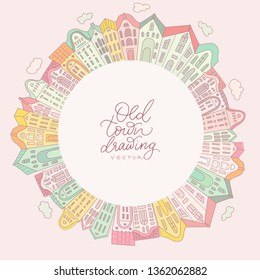 Background with doodle houses on circle. Drawing of city. Hand drawn colorful sketch of town. Seamless circle pattern