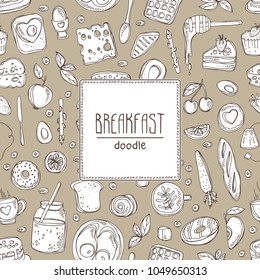 Background with doodles breakfast icons. Vector hand drawn illustration.