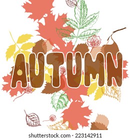Background drawing with autumn leaves and an inscription