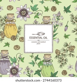 Background with essential oils: passiflora flowers oil, larix oil, hedera , polianthes tuberosa essential oil. Cosmetic, perfumery and medical plant. Vector hand drawn illustration