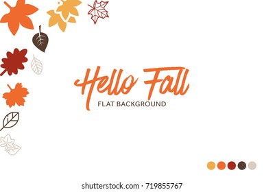 Background with Fall leaves. Hello Fall. Flat Vector Elements