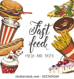 Background with fast food hand-drawn objects.Sketch.Burger, french fries, cake, donut, cupcake, soda, hot dog and pizza. Vector Design elements for menu or advertising.Banner, poster, flyer, brochure.