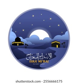 Background Flat Design Mosque, Isra' Mi'raj, The Night of Journey, Translate : isra' mi'raj